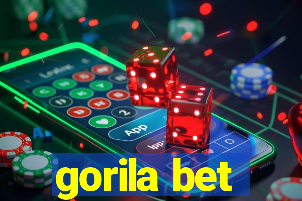 gorila bet